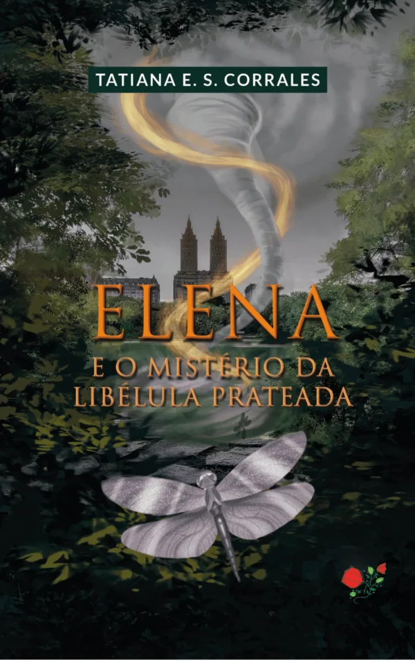 Livro Elena e o Mistério da Libélula Prateada